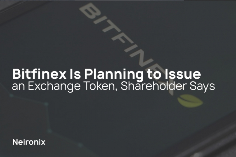Bitfinex Is Planning to Issue an Exchange Token, Shareholder Says