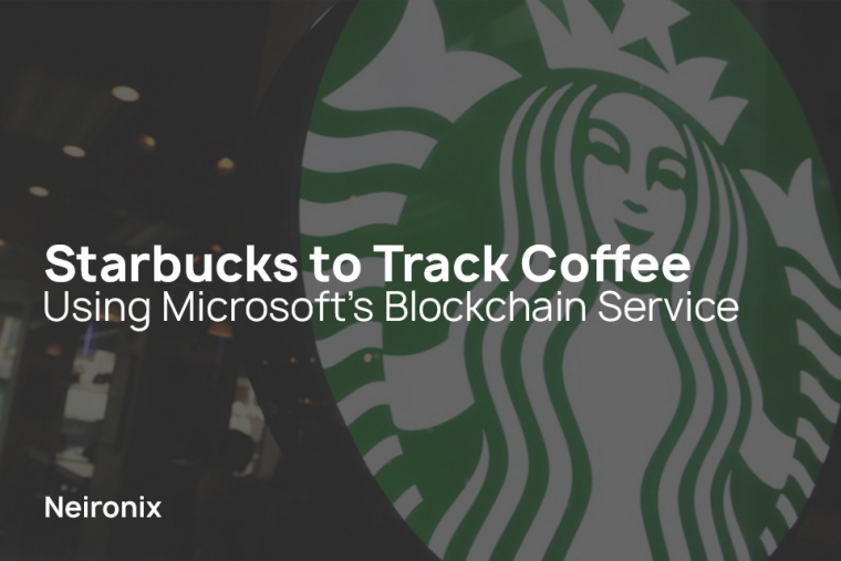 Starbucks to Track Coffee Using Microsoft’s Blockchain Service