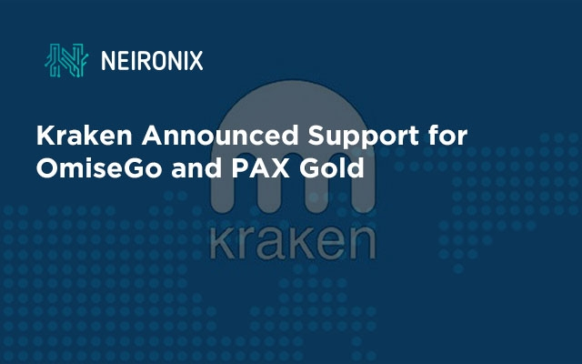 Kraken Announced Support for OmiseGo and PAX Gold