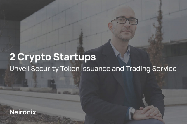 2 Crypto Startups Unveil Security Token Issuance and Trading Service