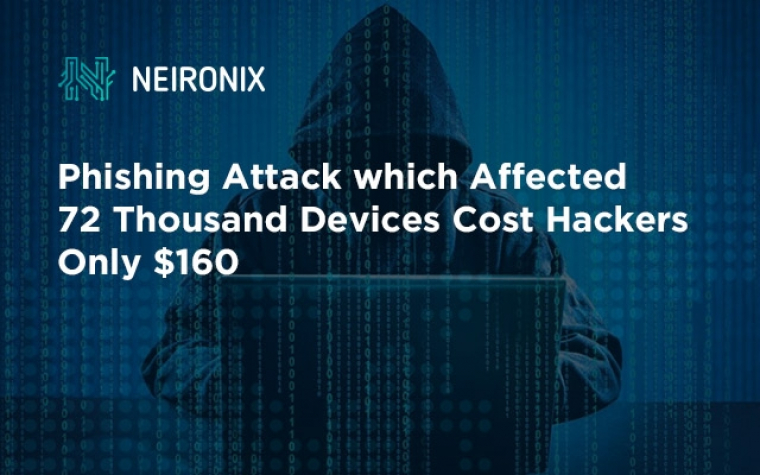 Phishing Attack which Affected 72 Thousand Devices Cost Hackers Only $160