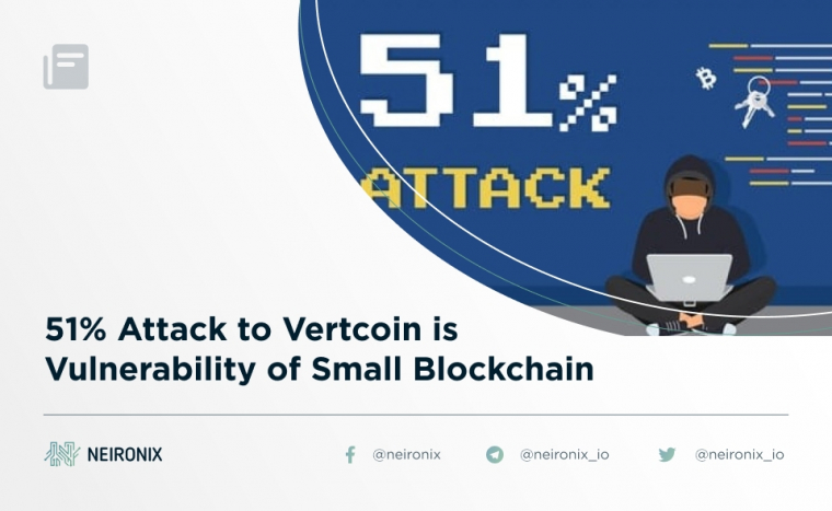 51% Attack to Vertcoin Demonstrates Vulnerability of Small Blockchain