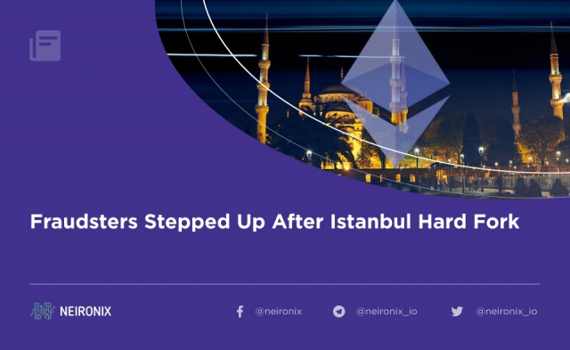 Fraudsters Stepped Up After Istanbul Hard Fork