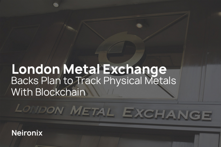 London Metal Exchange Backs Plan to Track Physical Metals With Blockchain