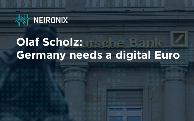 German Finance Minister Olaf Scholz: Germany needs a digital Euro