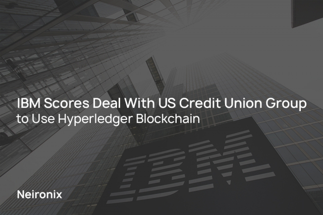 IBM Scores Deal With US Credit Union Group to Use Hyperledger Blockchain